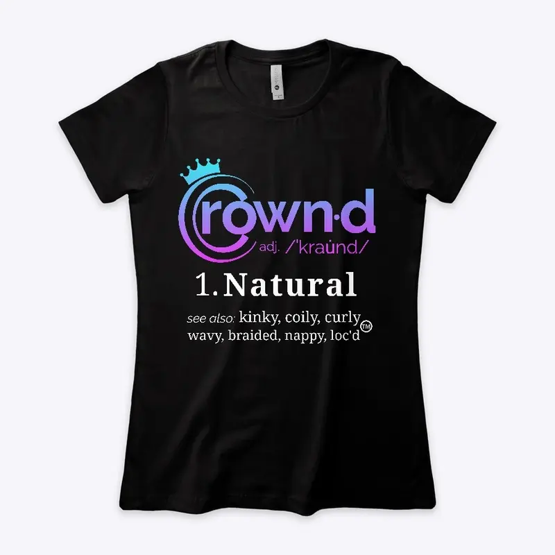 Crown'd natural hair tee shirt