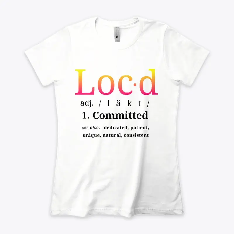 The Original Loc'd Tee 