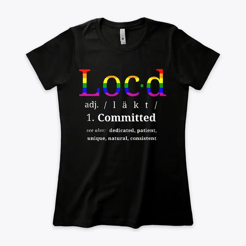 The original PRIDE women's loc'd tee 