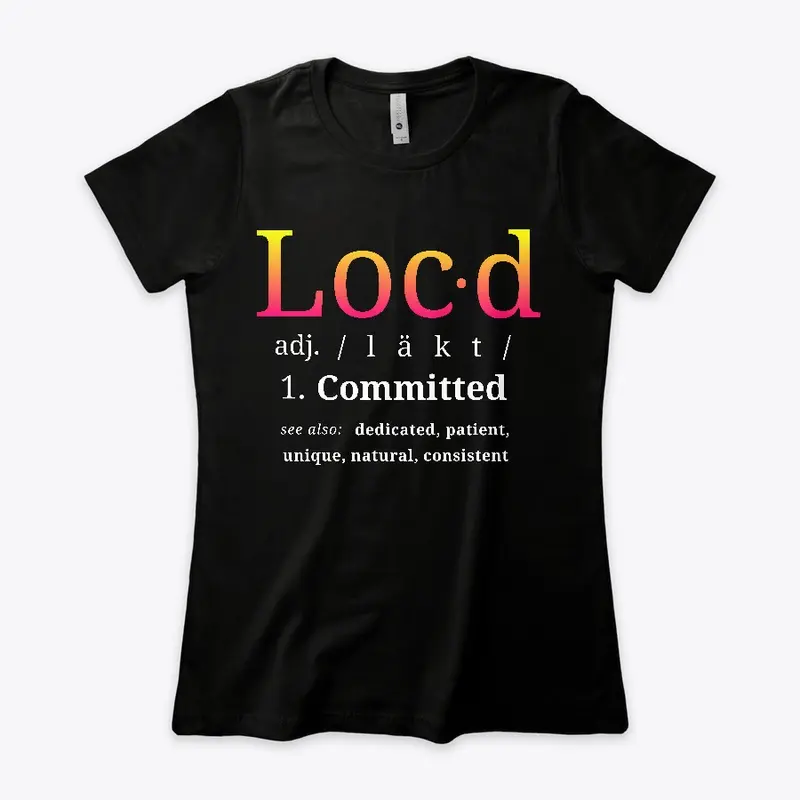 The Original Loc'd Tee