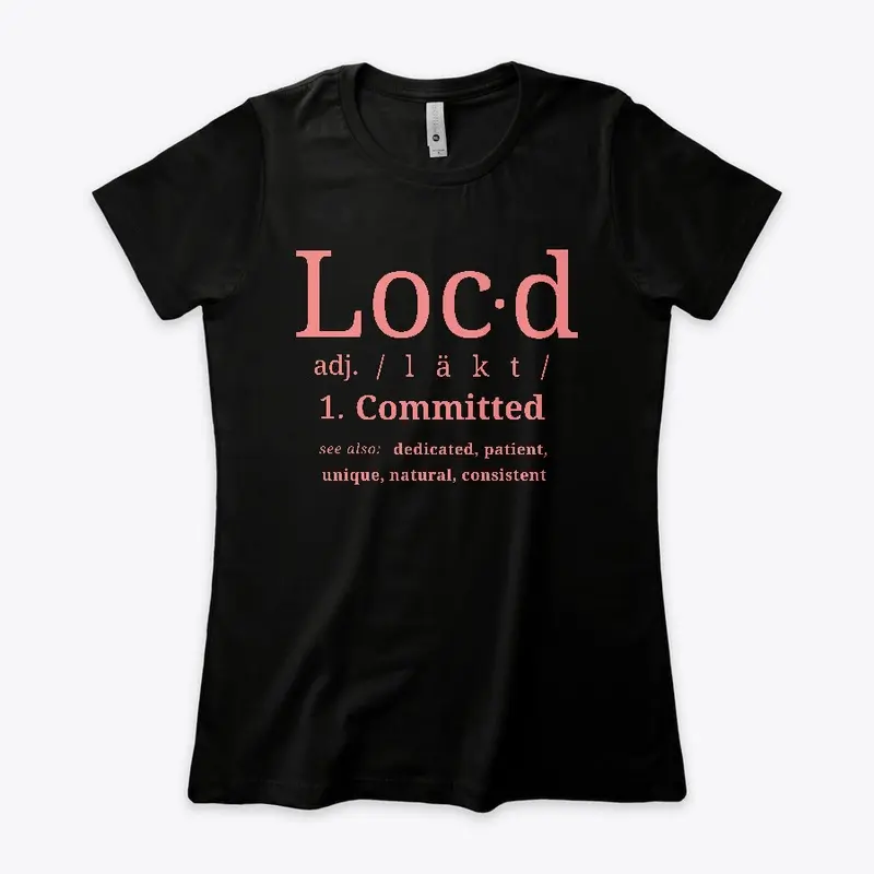 The Original Loc'd Tee